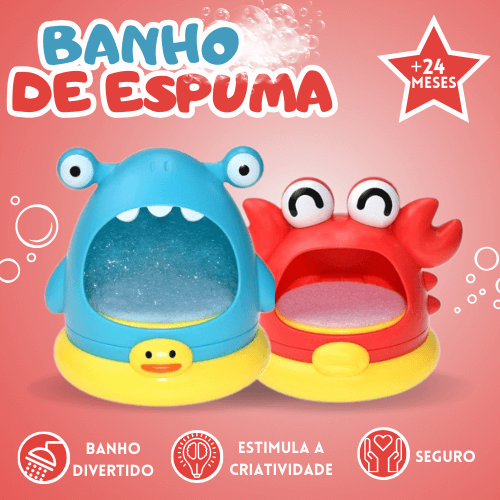 Banho de Espuma - Brinquedo Educativo